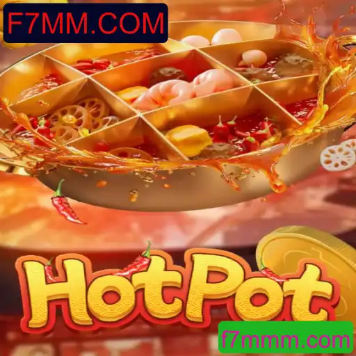 Descobrindo o Universo do Jogo Hotpot e o Portal F7MM.COM